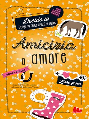 cover image of Decido Io! Amicizia o amore